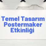 teknoloji ve tasarım temel tasarım etkinlik