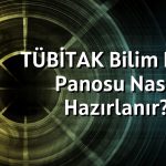 TÜBİTAK Bilim Fuarı Panosu Nasıl Hazırlanır