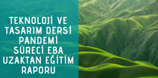 Teknoloji Tasarım Dersi EBA Uzaktan Eğitim Raporu