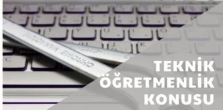Teknik Öğretmenlik Hakkında Merak Edilenler