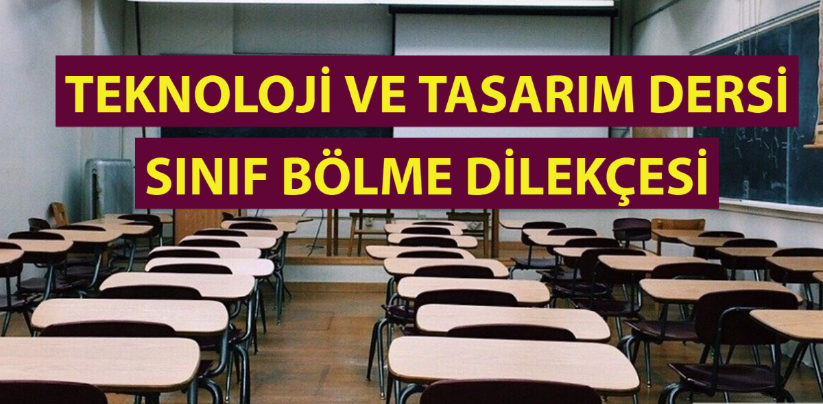teknoloji ve tasarım dersi sınıf bölme | Teknoloji ve Tasarım Dersi ...