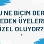 bu ne biçim ders