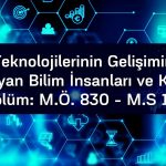 Bilişim Teknolojilerinin Gelişimine Katkı Sağlayan Bilim İnsanları ve Kişiler