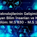 Bilişim Teknolojilerinin Gelişimine Katkı Sağlayan Bilim İnsanları ve Kişiler (1)