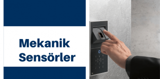 Sensör Çeşitleri 1 – Mekanik Sensörler ve Kullanım Alanları