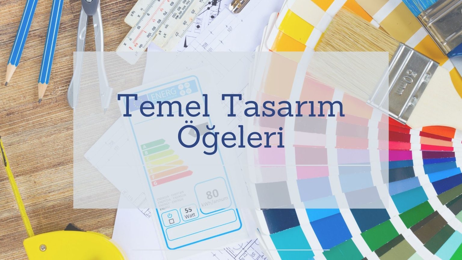 Temel Tasarım Öğeleri | Teknoloji ve Tasarım Dersi - ders içerikleri ...